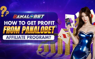 How To Get Profit From Panalobet Affiliate Program?