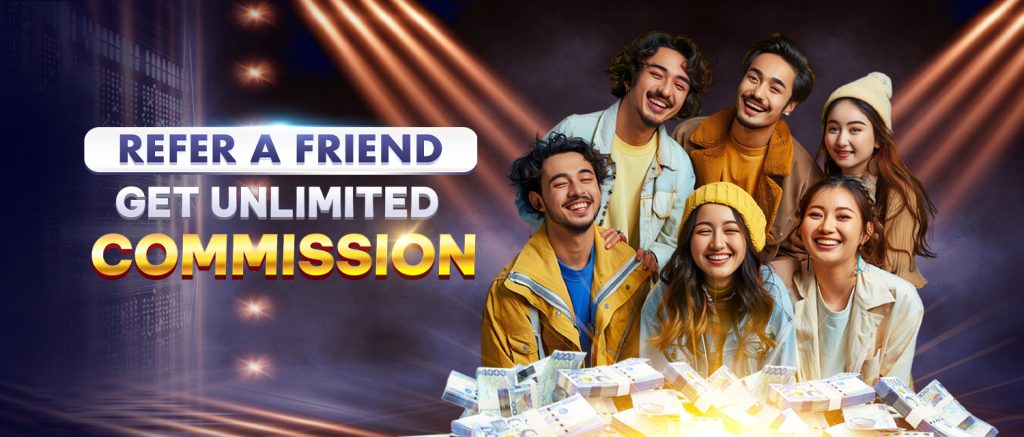 5 REFER A FRIEND GET UNLIMITED COMMISSION