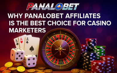 Why Panalobet Affiliates Is the Best Choice for Casino Marketers