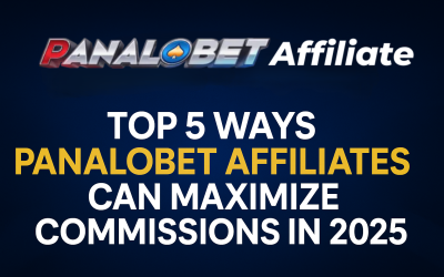 Top 5 Ways Panalobet Affiliates Can Maximize Commissions in 2025
