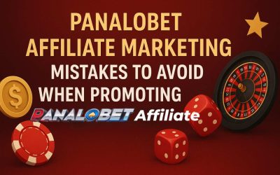 Panalobet Affiliate Marketing Mistakes to Avoid When Promoting
