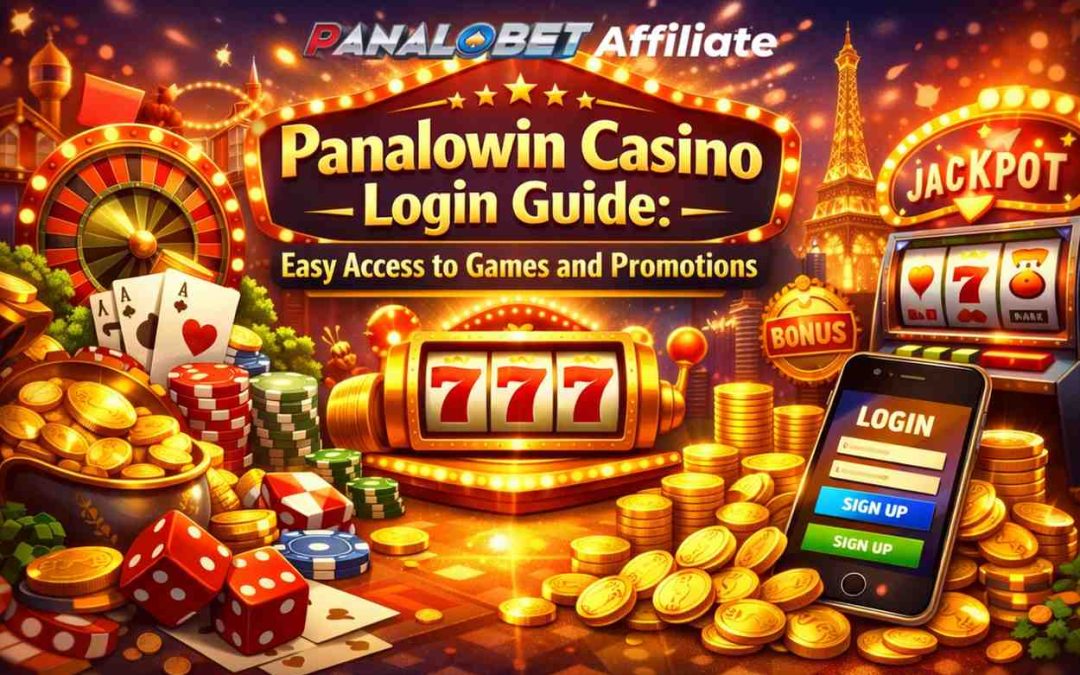 Panalowin Casino Login Guide: Easy Access to Games and Promotions