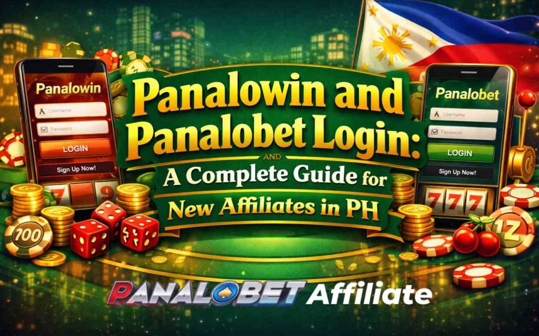 Panalowin and Panalobet Login: A Complete Guide for New Affiliates in PH