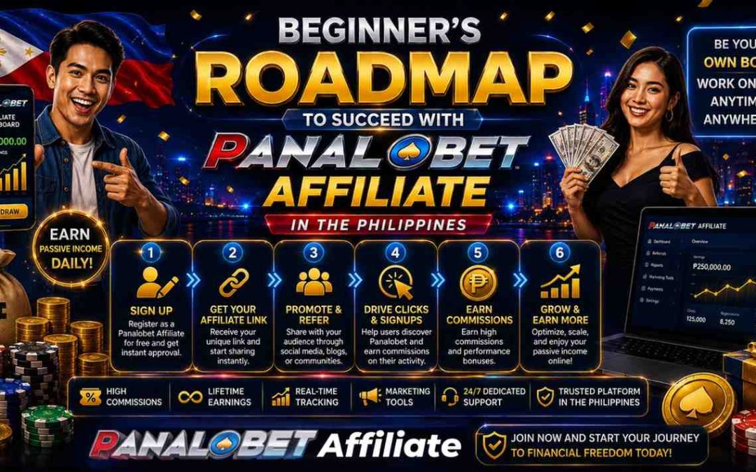 Beginner’s Roadmap to Succeed with Panalobet Affiliate in the Philippines
