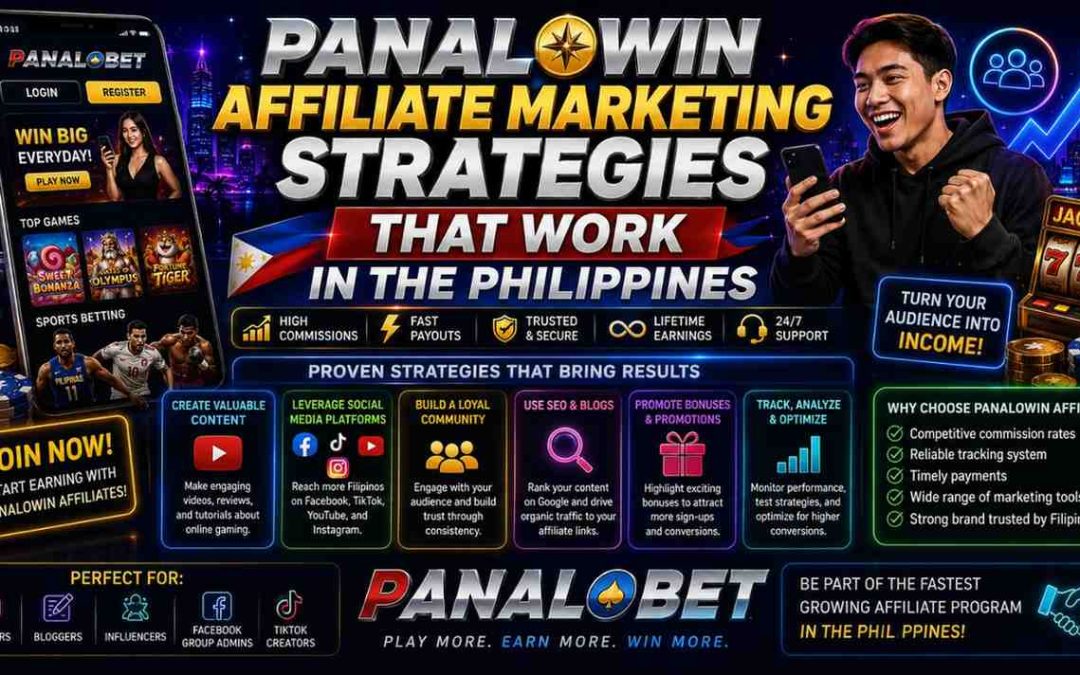 Panalowin Affiliate Marketing Strategies That Work in the Philippines