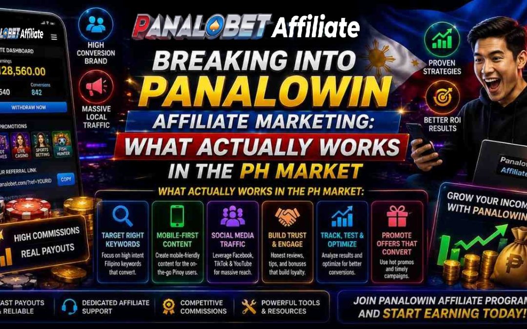 Breaking Into Panalowin Affiliate Marketing: What Actually Works in the PH Market