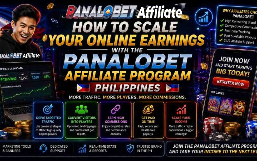 How to Scale Your Online Earnings with the Panalobet Affiliate Program Philippines