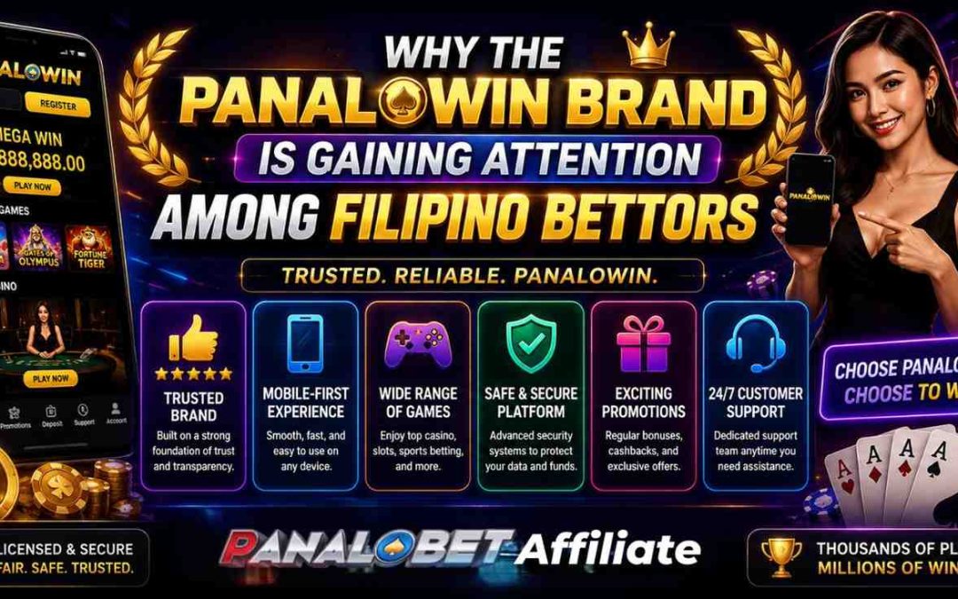 Why the Panalowin Brand Is Gaining Attention Among Filipino Bettors
