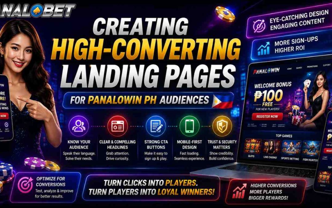 Creating High-Converting Landing Pages for Panalowin PH Audiences