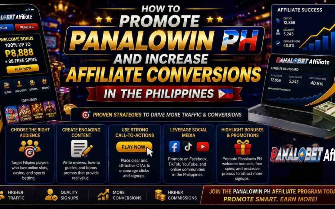 How to Promote Panalowin PH and Increase Affiliate Conversions in the Philippines