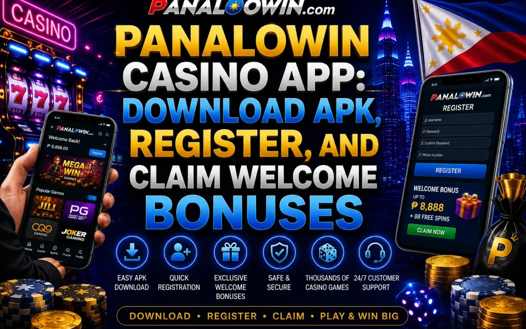 Panalowin Casino App: Download APK, Register, and Claim Welcome Bonuses